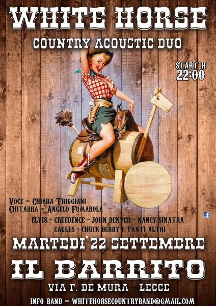 White Horse Acoustic duo a  Il BarRito - Lecce