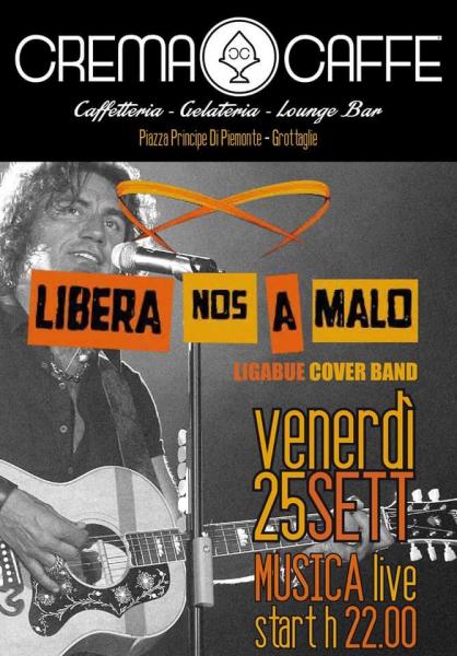 I Libera Nos a Malo al Crema Caffé
