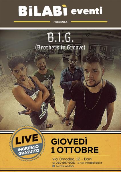 Bilabì Eventi -  B.I.G. (Brothers in Groove)