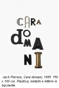 Cara Domani - Omaggio a Jack Pierson