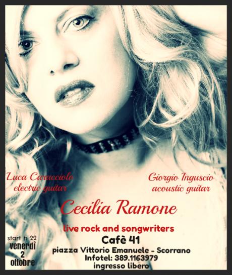 Concerto di Cecilia Ramone – “Live and Songwriters” – venerdì 2 ottobre al Cafè 41 di Scorrano (Le)