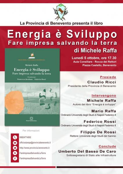 Presentazione del libro "Energia è sviluppo. Fare Impresa salvando la terra” di Michele Raffa