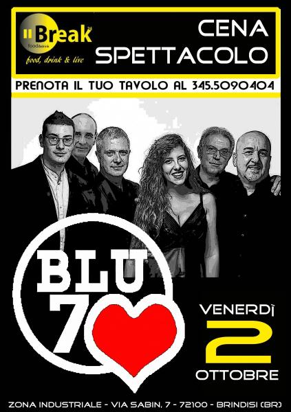 Cena Spettacolo con Blu70 band.
