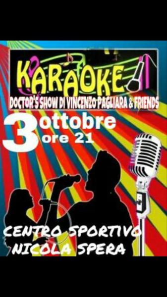 Karaoke e Doctor’s Show con Vincenzo Pagliara & Friends
