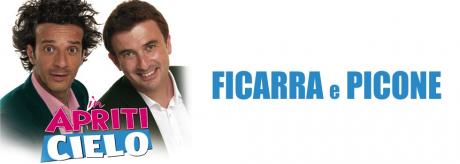 Ficarra & Picone in  APRITI CIELO