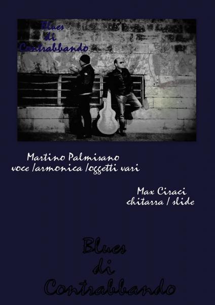 Martino Palmisano & Max Ciraci  BLUES  di contrabbando