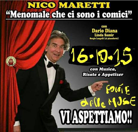 LA FONTE DELLE MUSE Cabaret con "NICO MARETTI & DARIO DIANA"