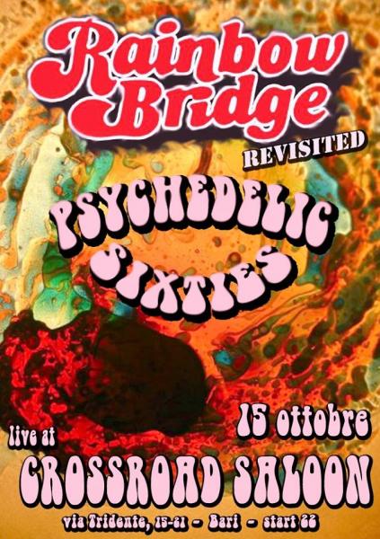 Rainbow Bridge revisited Psychedelic Sixties