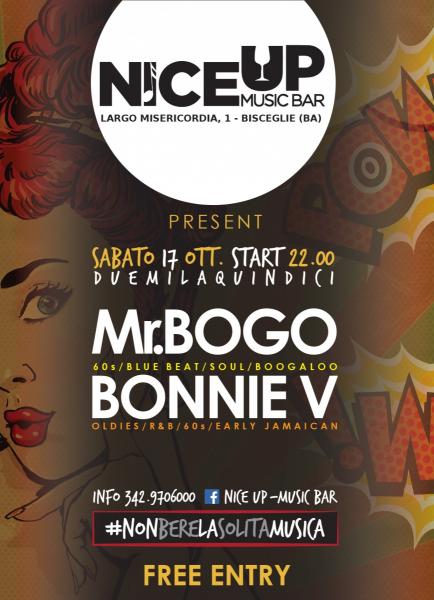 Nice 60's - MR. BOGO & BONNIE V. - FREE ENTRY