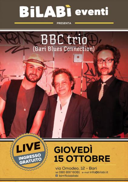 Bilabì Eventi - BBC trio (Bari Blues Connection)