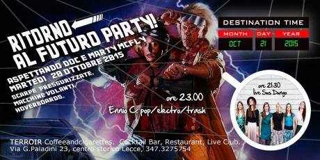 RITORNO AL FUTURO PARTY e live SUS DUNGO dalla Lettonia