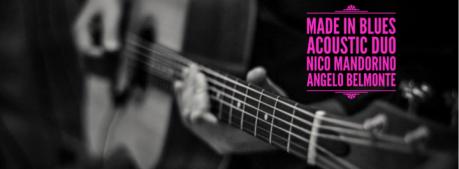 Made in blues Acoustic duo live al New Magazine