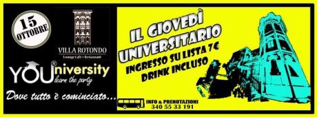 Giovedì 15 Ottobre*YOUniversity a Villa Rotondo!!!!*Liste e Bus*