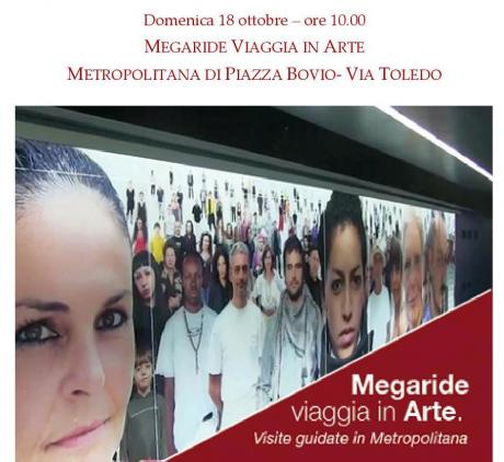 Megaride Viaggia in Arte Metropolitana di Piazza Bovio- Via Toledo
