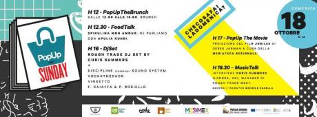 POPUP THE SUNDAY #8 - Torna il sunday market più cool di Bari