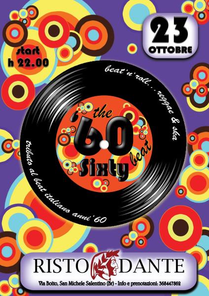 The Sixty Beat LIVE al RISTODANTE - San Michele Salentino (Br)
