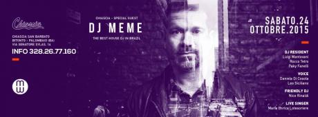 sabato 24.10.15 Special guest dj MEME al CHIASCIA San Barbato