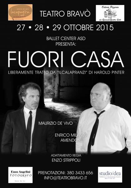 "Fuori Casa"