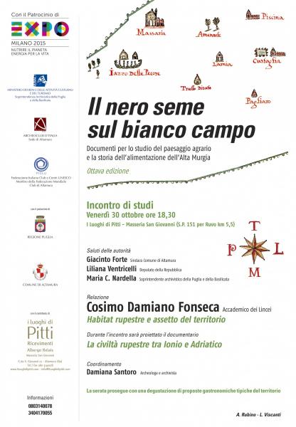 Il nero seme sul bianco campo. Documenti per lo studio del paesaggio agrario e la storia dell’alimentazione dell’Alta Murgia