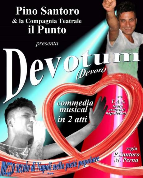 DEVOTUM (DEVOTI) commedia-musical