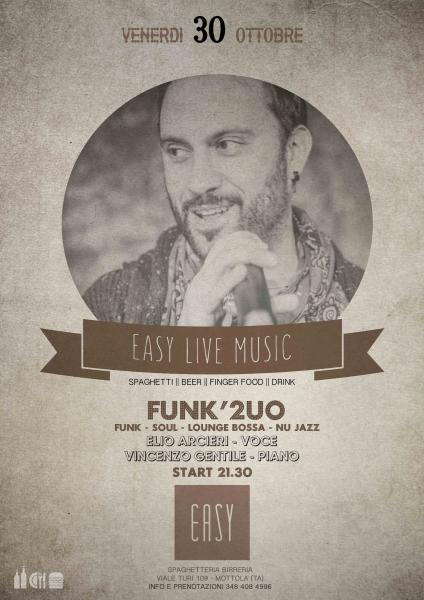 Funk'2uo live acoustic at Easy Spaghetteria Birreria