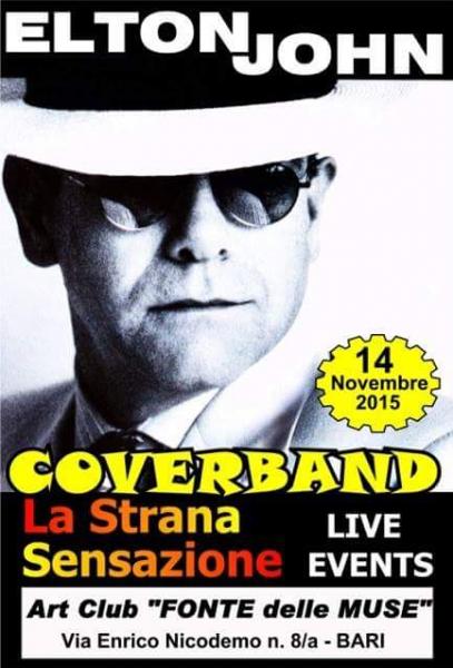 Esclusiva per Bari alla FONTE DELLE MUSE Cover Band di "ELTON JOHN"