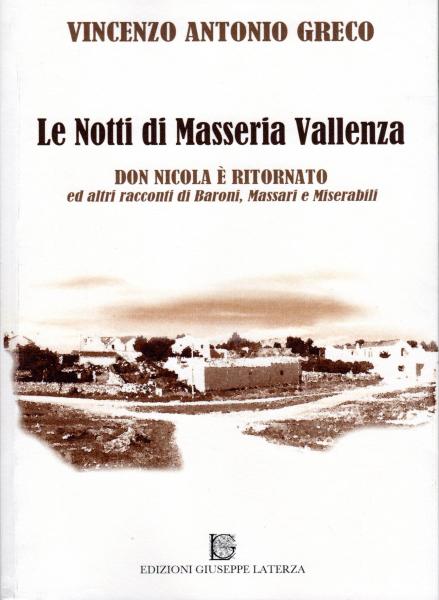 Letteratura Contemporanea: le Notti di Masseria Vallenza