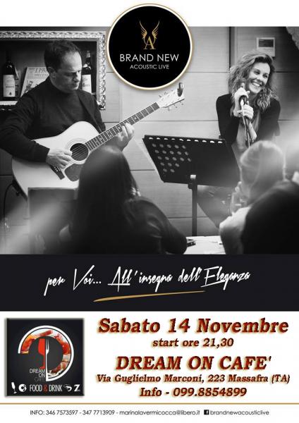 "Brand New Acoustic Live" at DREAM ON CAFE'