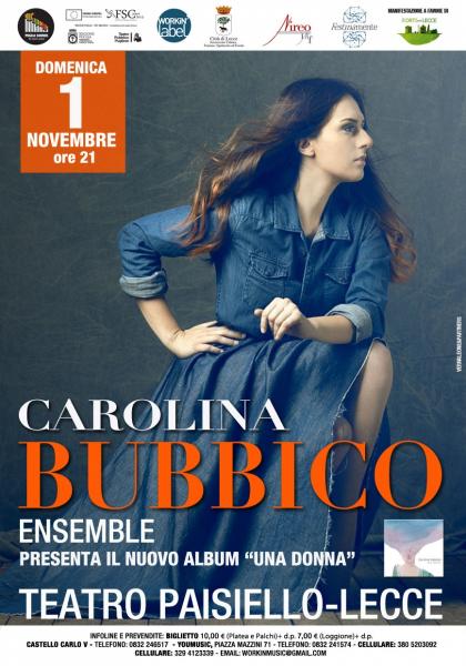 Carolina Bubbico Concerto di presentazione del nuovo cd "Una donna"