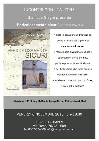 Presentazione del Libro di Gianluca Giagni 'Pericolosamente Sicuri' Edizioni Viverein