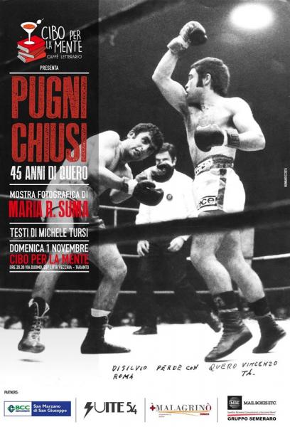 PUGNI CHIUSI - Mostra Fotografica di Maria R. Suma