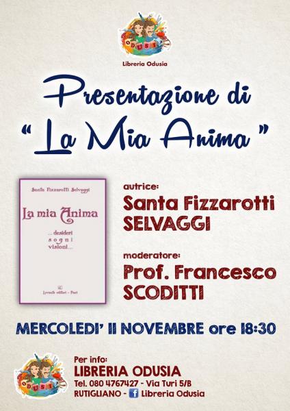 Presentazione di - La Mia Anima - di Santa Fizzarotti Selvaggi
