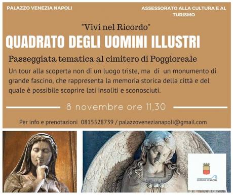 Passeggiata tematica. Vivi nel Ricordo. Quadrato degli uomini illustri del Cimitero monumentale di Poggioreale.