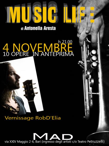 MUSIC LIFE, di Antonella Aresta, mostra sulla MUSICA