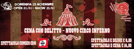 Cena con Delitto dal tema "Il Circo Inferno"