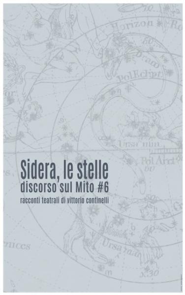 Sidera, le Stelle  Fuoco D’inverno