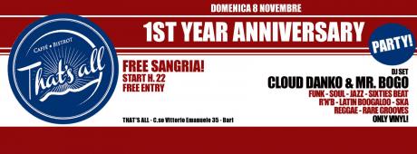 THAT'S ALL First year - Free Sangria & Dj set
