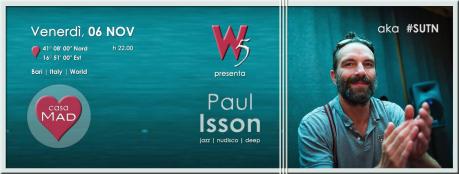 W|5 ? presents Paul Isson aka #SUTN @ #casaMAD | Friday, November 06