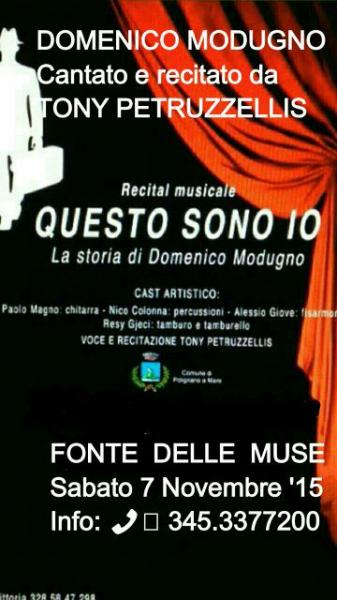 GRANDE EVENTO alla FONTE DELLE MUSE con il RECITAL del Cantante/Attore TONY PETRUZZELLIS dedicato a "DOMENICO MODUGNO"