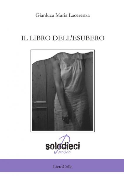 Orchestra Taras e Fucine Letterarie presentano 'Il libro dell'esubero' (LietoColle, 2015) di Gianluca Maria Lacerenza