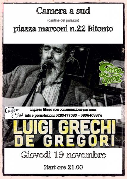 Grechi De Gregori presso Camera a Sud