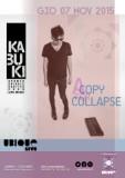 A COPY FOR COLLAPSE Live at Kabuki #Ubiquelive.1