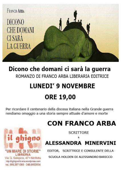 "Dicono che domani ci sarà la guerra" con Franco Arba, Liberaria Ed Lunedi' 9 novembre a Molfetta