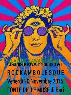 FONTE DELLE MUSE Concerto di Claudia KAWA Brindicci & I "ROCKAMBOLESQUE"