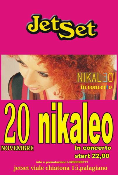 Nikaleo in concerto Jetset