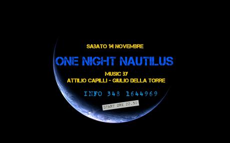 One Night Nautilus