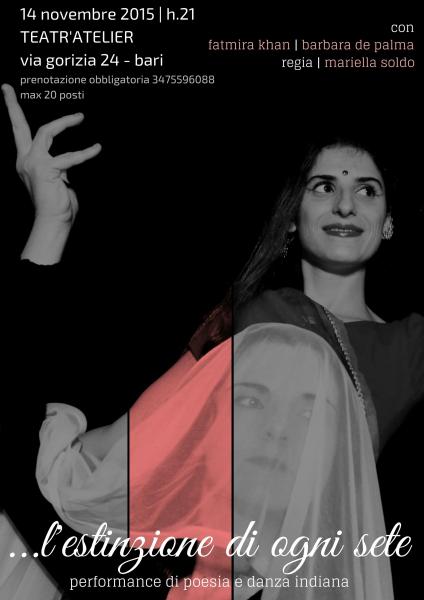 ...l'estinzione di ogni sete - performance di poesia e danza indiana