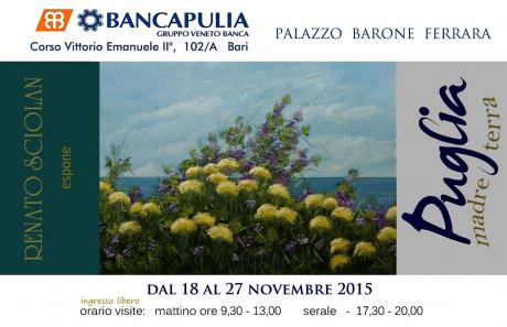 PUGLIA " Madre Terra"  Sciolan - mostra personale