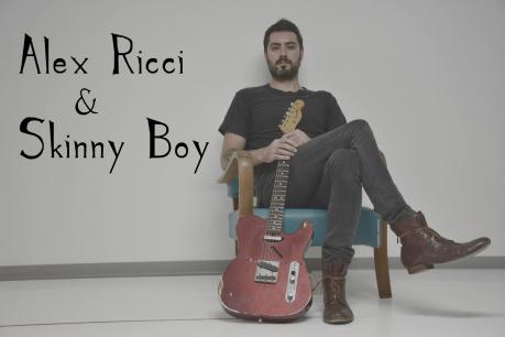 Alex Ricci & Skinny Boy