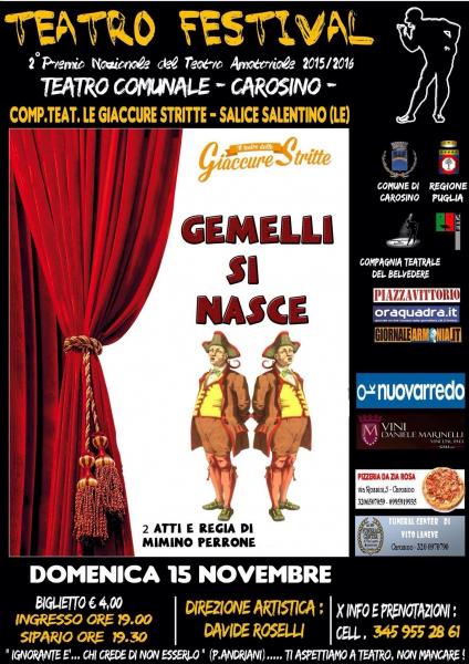 TEATRO FESTIVAL- "Gemelli si nasce"